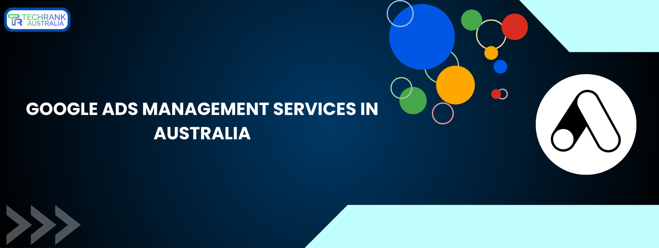 Google Ads management services in Australia