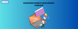 WORDPRESS WEBSITE DEVELOPMENT COMPANY